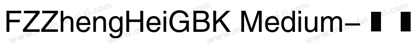 FZZhengHeiGBK Medium字体转换